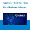 Ultra Blue Forex Collection - Russ Horn – Ultra Blue Forex