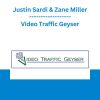 Video Traffic Geyser - Justin Sardi & Zane Miller
