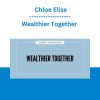 Wealthier Together - Chloe Elise