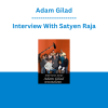 Adam Gilad - Interview With Satyen Raja