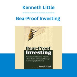 BearProof Investing - Kenneth Little