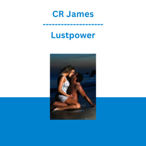 CR James - Lustpower