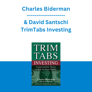 Charles Biderman & David Santschi - TrimTabs Investing