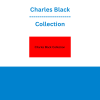 Charles Black - Collection