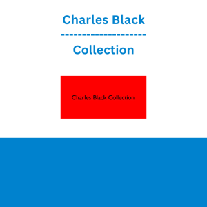 Charles Black - Collection