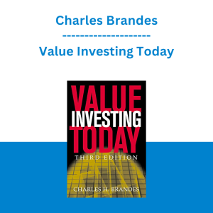 Charles Brandes - Value Investing Today
