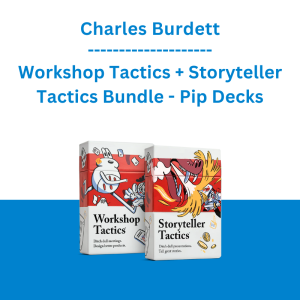 Charles Burdett - Workshop Tactics + Storyteller Tactics Bundle - Pip Decks