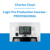 Charles Cleyn - Logic Pro Production Courses - PROFESSIONAL