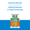 Charles Mizrahi - Getting Started in Value Investing