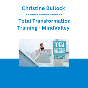 Christine Bullock - Total Transformation Training - MindValley