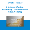 Christine Hassler & Stefanos Sifandos - Relationship Course Self-Paced Virtual Workshop