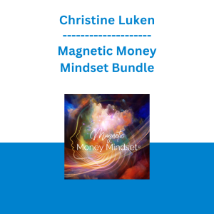 Christine Luken - Magnetic Money Mindset Bundle
