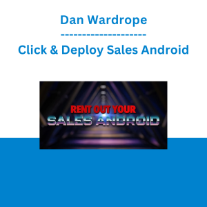 Dan Wardrope - Click & Deploy Sales Android
