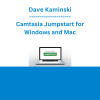 Dave Kaminski - Camtasia Jumpstart for Windows and Mac