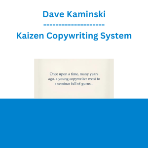 Dave Kaminski - Kaizen Copywriting System