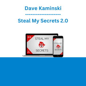 Dave Kaminski - Steal My Secrets 2.0