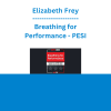 Elizabeth Frey - Breathing for Performance - PESI