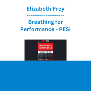 Elizabeth Frey - Breathing for Performance - PESI