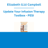 Elizabeth (Liz) Campbell - Update Your Infusion Therapy Toolbox - PESI