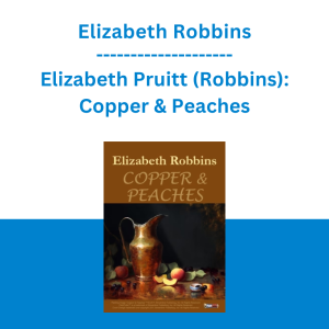 Elizabeth Robbins - Elizabeth Pruitt (Robbins): Copper & Peaches