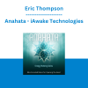 Eric Thompson - Anahata - iAwake Technologies