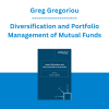 Greg Gregoriou - Diversification and Portfolio Management of Mutual Funds