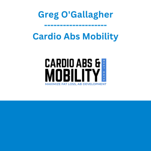 Greg O'Gallagher - Cardio Abs Mobility