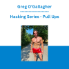 Greg O'Gallagher - Hacking Series - Pull Ups