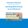 Hannah & Nathan - Working With Brands as an Influencer
