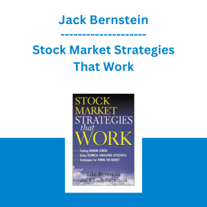 Jack Bernstein - Stock Market Strategies That Work