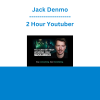 Jack Denmo - 2 Hour Youtuber