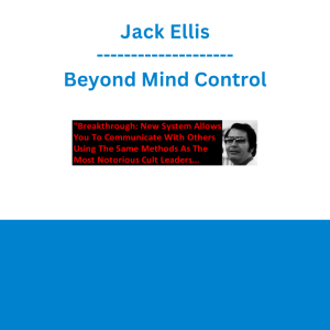 Jack Ellis - Beyond Mind Control