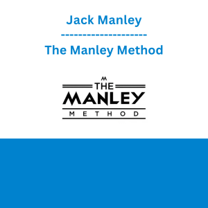 Jack Manley - The Manley Method