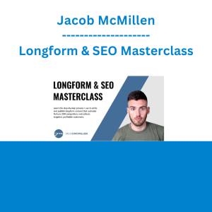 Jacob McMillen - Longform & SEO Masterclass