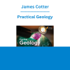 James Cotter - Practical Geology