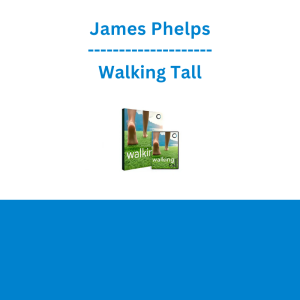 James Phelps - Walking Tall