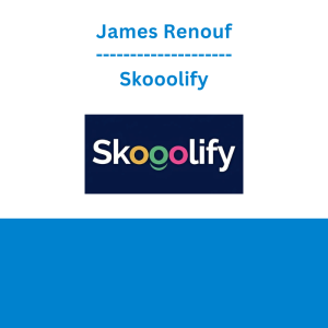 James Renouf - Skooolify