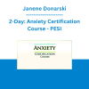 Janene Donarski - 2-Day: Anxiety Certification Course - PESI