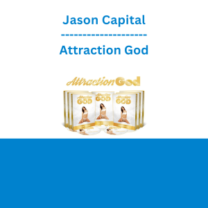 Jason Capital - Attraction God