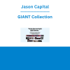 Jason Capital - GIANT Collection