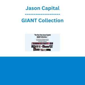 Jason Capital - GIANT Collection