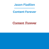 Jason Fladlien - Content Forever