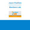 Jason Fladlien - Members Lab