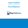 Jason Fladlien - Pure Webinars