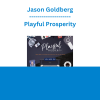 Jason Goldberg - Playful Prosperity