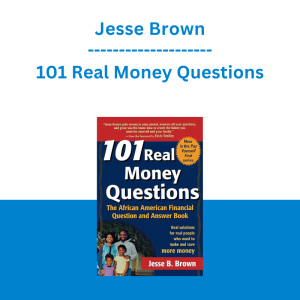 Jesse Brown - 101 Real Money Questions