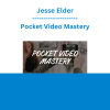 Jesse Elder - Pocket Video Mastery