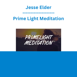 Jesse Elder - Prime Light Meditation