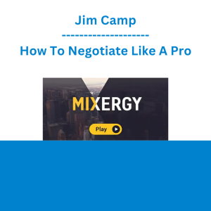 Jim Camp - How To Negotiate Like A Pro