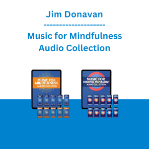 Jim Donavan - Music for Mindfulness Audio Collection